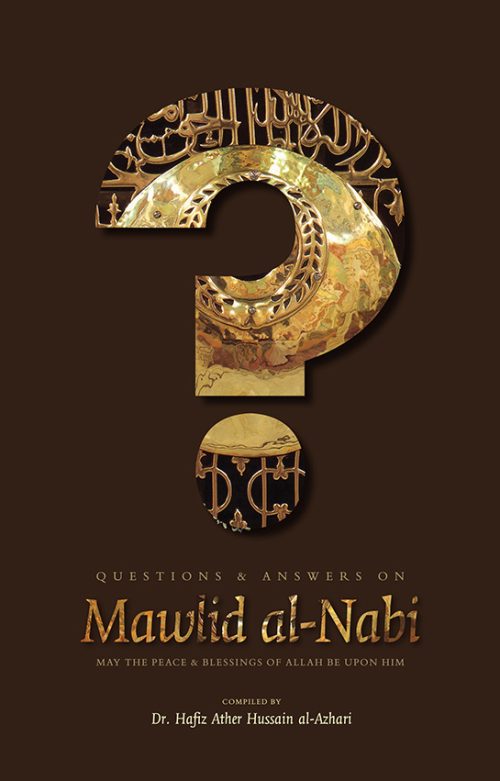 Questions & Answers on Mawlid al-Nabi
